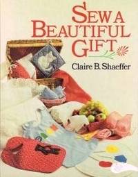 Sew a Beautiful Gift