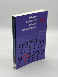 Whose Science? Whose Knowledge?  Thinking from Women's Lives