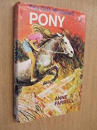 The Gift-Wrapped Pony