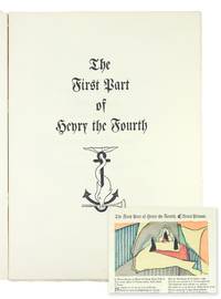 The First Part of Henry the Fourth. Illustrated by Mary Grabhorn