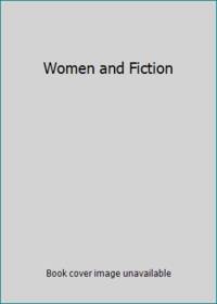 Women and Fiction