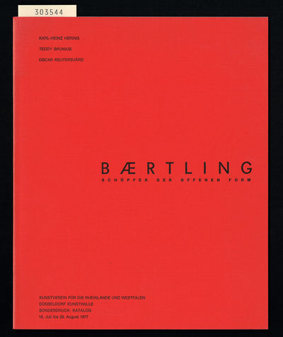 Baertling. Schöpfer der offenen Form. Kunstverein…