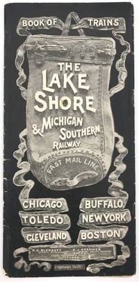 The Lake Shore & Michigan Southern Railway Book of Trains [for] February 1900