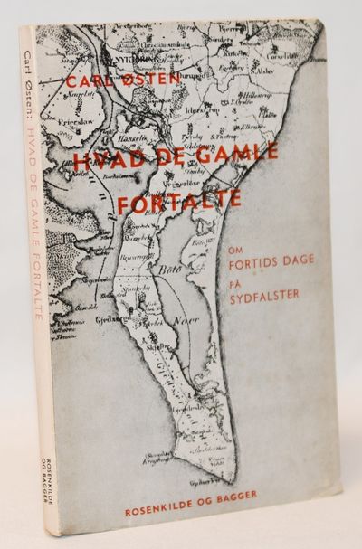 Hvad de gamle fortalte. Om fortids dage på…
