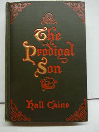 The Prodigal Son by CAINE,HALL - 1904-01-01