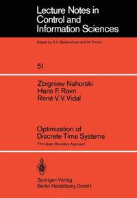 Optimization of Discrete Time Systems : The Upper Boundary Approach