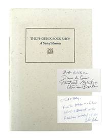 The Phoenix Book Shop: A Nest of Memories [Limited Edition, Signed by Wilson, Baraka, di Prima, and McClure] [Inscribed and Signed by John LeBow]