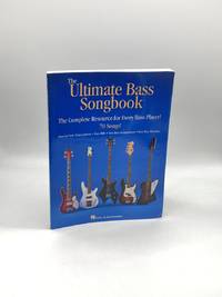 The Ultimate Bass Songbook  Sheet Music and Tablature for Bass Guitar |  70 Classic Songs...