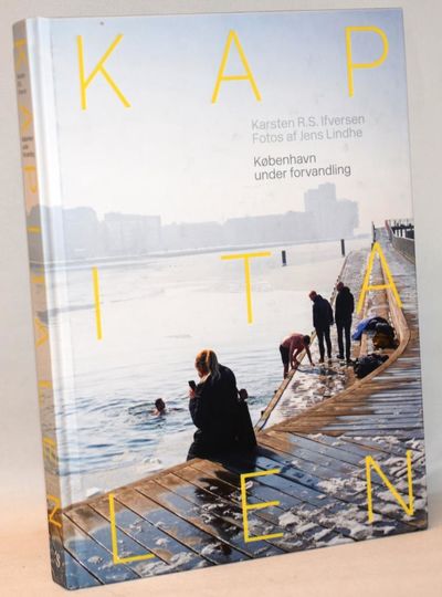 Kapitalen - København under forvandling.