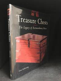 Treasure Chests; The Legacy of Extraordinary Boxes