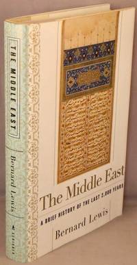 cover of The Middle East; A Brief History of the Last 2,000 Years.