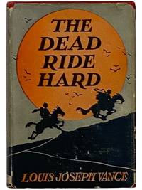 The Dead Ride Hard