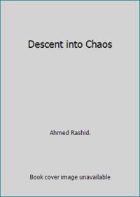 image of Descent into Chaos