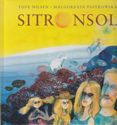 Sitronsol. Illustrert av Malgorzata Piotrowska.