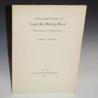 image of A Forgotten Version of Little Red Riding Hood with Thomas Nast Illustrations