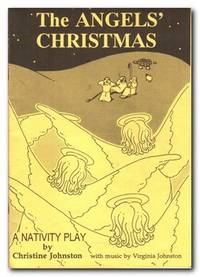 image of Angel's Christmas A Nativity Play with Music by Virginia Johnston