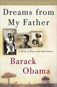 image of Dreams from My Father: A Story of Race and Inheritance