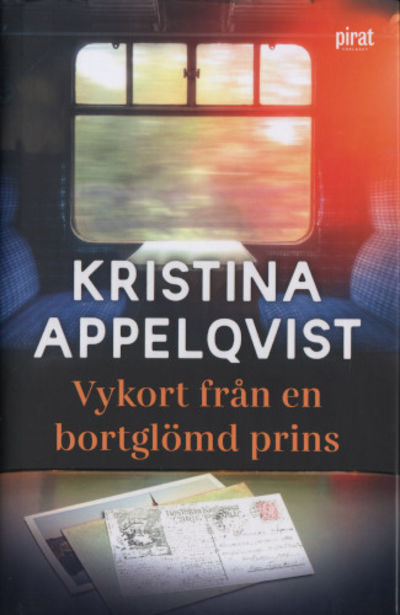 VYKORT FRÅN EN BORTGLÖMD PRINS.