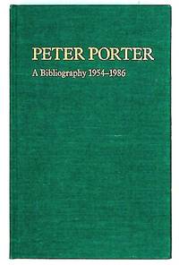 Peter Porter, a bibliography 1954-1986