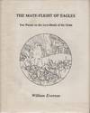 THE MATE-FLIGHT OF EAGLES: Two Poems on the Love-Death of the Cross [Cover Subtitle]
