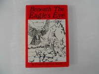 image of Beneath the Eagle's Eye (signed)