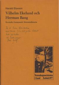 Vilhelm Ekelund och Herman Bang. En studie i…