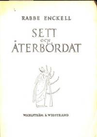 Sett och återbördat.
