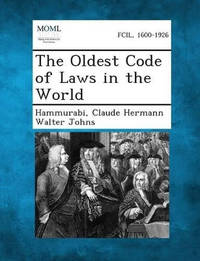 The Oldest Code of Laws in the World