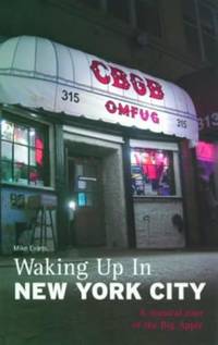 Waking up in New York City: A Musical Tour of the Big Apple