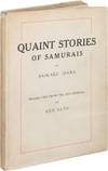 Quaint Stories of the Samurais; Translated From the Old Original