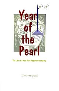 The Year of the Pearl: The Life of a New York Repertory Company
