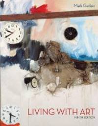 Living With Art by Getlein, Mark - 2009-10-13