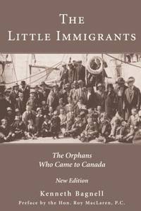 image of The Little Immigrants : The Orphans Who Came to Canada