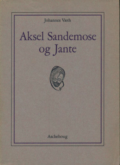 Aksel Sandemose og Jante.