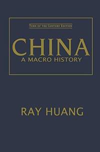 China: A Macro History