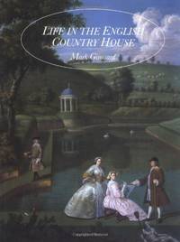 Life in the English Country House (Paper): A Social and Architectural History