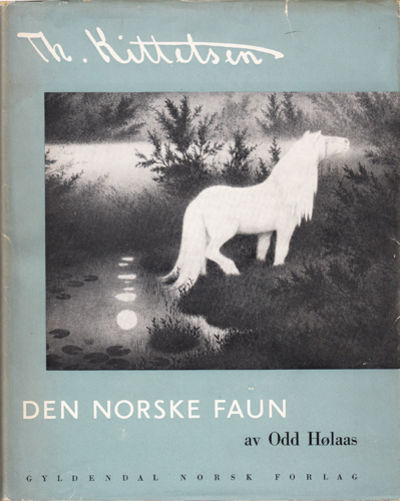 (KITTELSEN, TH.) Th. Kittelsen. Den norske faun.