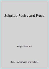 Selected Poetry and Prose