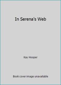 In Serena's Web