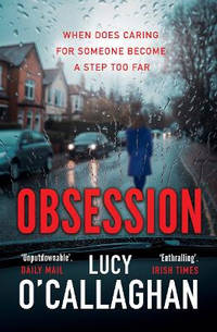 Obsession: Secrets, Stalkers, and Second Chances: 2025