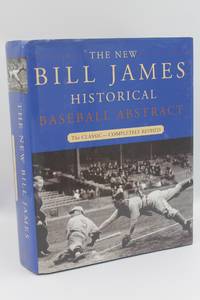 The New Bill James Historical Baseball Abstract