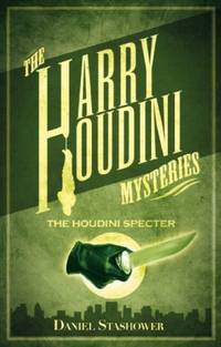 Harry Houdini Mysteries - The Houdini Specter