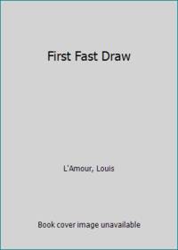 image of First Fast Draw