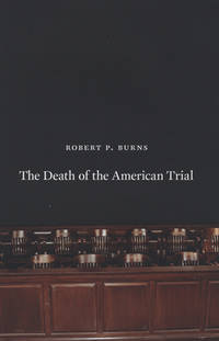 The Death of the American Trial