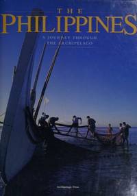 The Philippines : a journey through the archipelago : seven days  in the Philippines with 35 of...