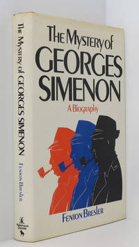 cover of The Mystery of Georges Simenon: A Biography