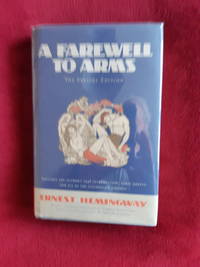 A Farewell To Arms by Ernest Hemingway - 1929