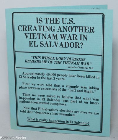 Is the US creating another Vietnam War in El Salvador