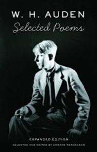 Selected Poems by W. H. Auden - 2007-01-08