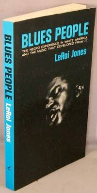 image of Blues People; Negro Music in White America.